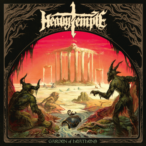 Heavy Temple : Garden of Heathens